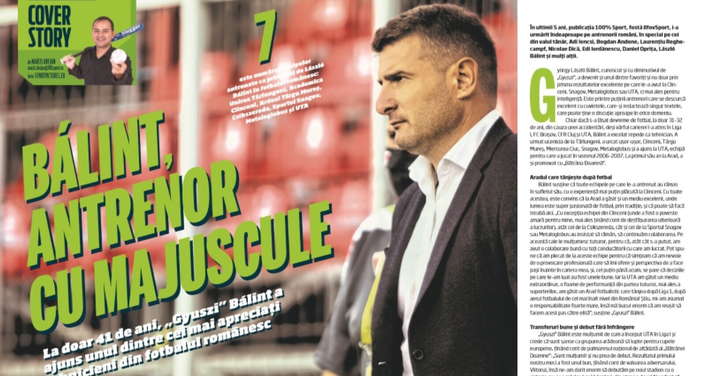Nunărul 44 al revistei 100% Sport este pe piață! Povestea lui Gyuszi Balint, unul dintre cei mai buni tineri tehnicieni, care muncește cu spor la UTA Arad