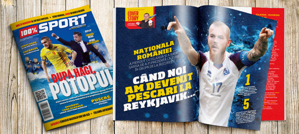 NUMĂRUL 45 AL REVISTEI 100% SPORT ROMÂNIA ESTE PE PIAȚĂ! ANALIZĂ: CUM AM AJUNS PESCARII EUROPEI LA FOTBAL