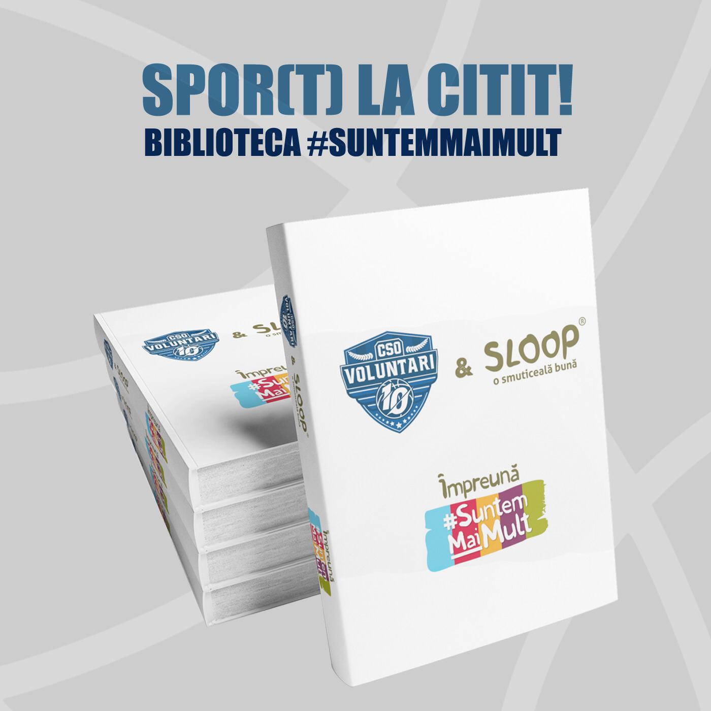 CSO Voluntari și SLooP au deschis biblioteca #SuntemMaiMult