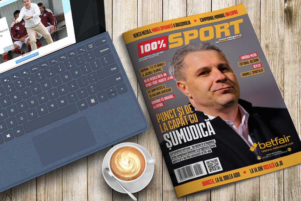 NUMĂRUL 54 (106) 100% SPORT ROMÂNIA ESTE PE PIAȚĂ! ADUCE ȘUMUDICĂ AL 5-LEA TITLU CONSECUTIV ÎN GRUIA?