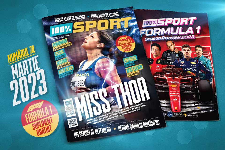 NUMĂRUL 74 (126) 100% SPORT ROMÂNIA ESTE PE PIAȚĂ! MISS THOR ESTE DIN ROMÂNIA + SUPLIMENT FORMULA 1