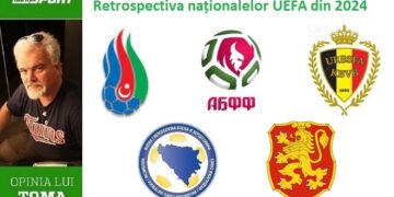 Retrospectiva naționalelor UEFA în 2024 (episodul 2)
