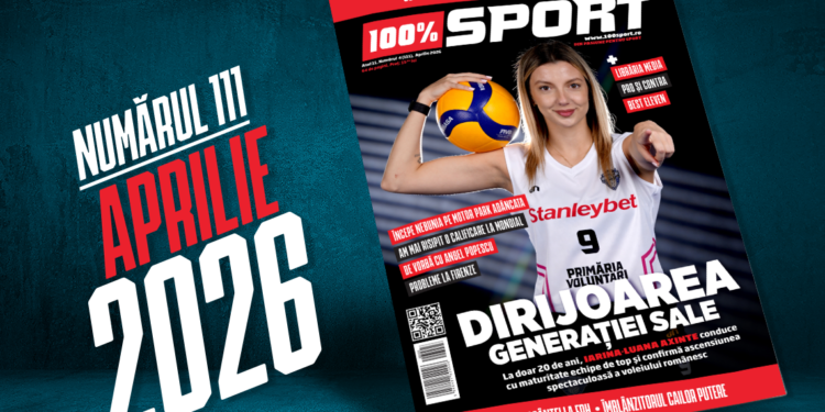 A apărut numărul 111 al revistei 100% Sport! Iarina-Luana Axinte, “pianista” de la fileu